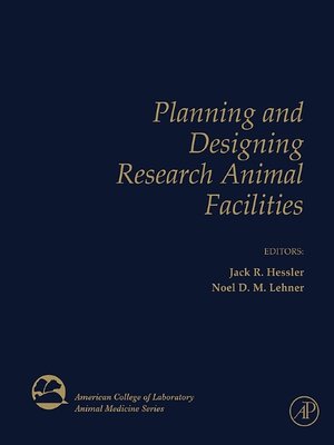cover image of Planning and Designing Research Animal Facilities